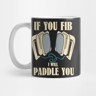 EMT / PARAMEDIC: I Will Paddle You Mug